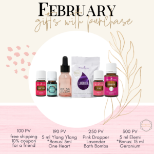 February's Free Oils with Purchase include pin dropper, Lavender bath bombs, Geranium, Elemi, One Heart, Ylang Ylang
